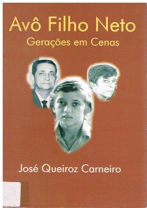 Avô Filho Neto Gerações em Cenas